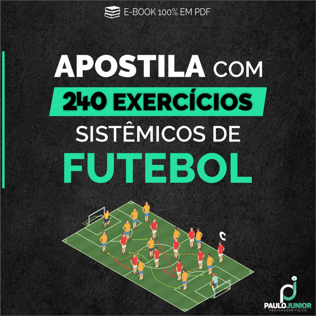 240 Exercícios De Futebol Em PDF - Prof Paulo Junior